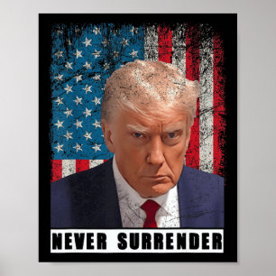 Poster Trump 2024 Tiré sur le président ne jamais céder l