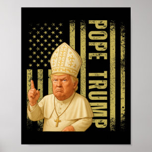 Poster Trump 2025 Trump Pape Donald Trump Politique