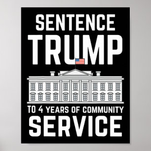 Poster Trump À 4 Ans De Service Communautaire 5