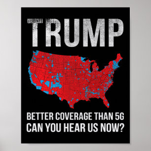 Poster Trump a une meilleure couverture que la 5g Pouvez-