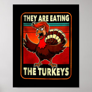 Poster Trump American Shirt Drôle Ils Mangent La Turquie