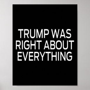 Poster Trump avait raison sur tout 7