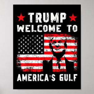 Poster Trump Bienvenue dans le Golfe amusant Trump Mexiqu