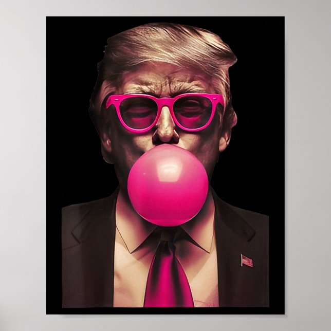 Poster Trump Bubble Gum drôle (Devant)