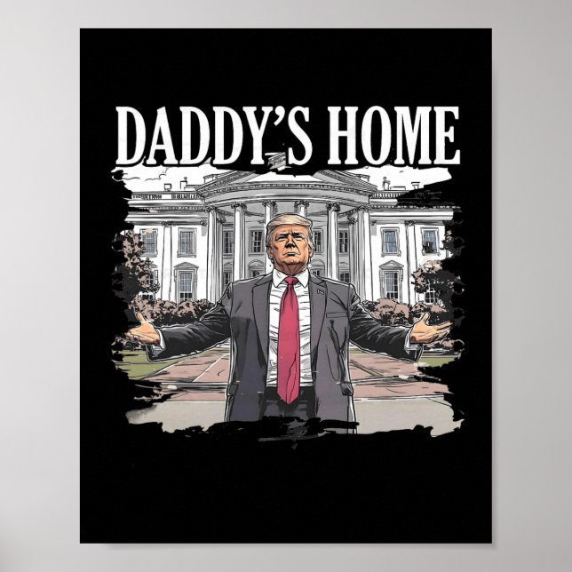 Poster Trump Daddys Maison Blanche 2024 (Devant)
