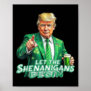 Poster Trump Drôle Que Les Shenanigans Commencent À St pa
