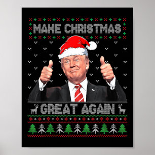 Poster Trump drôle Rendre Noël super à nouveau moche sueu
