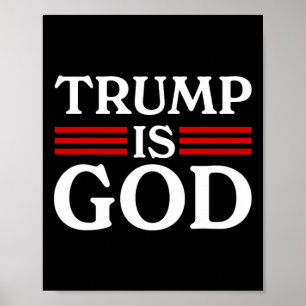 Poster Trump est Dieu Drôle Trump est Dieu 2