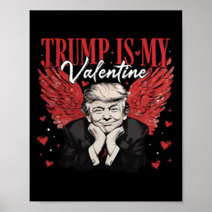 Poster Trump est ma Saint Valentin drôle Trump Valentines
