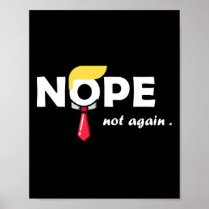 Poster Trump et Trump ne votent plus pour rien