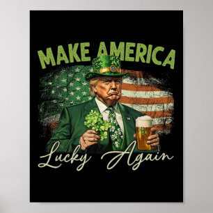 Poster Trump Faire de l'Amérique Chanceux à nouveau St Pa