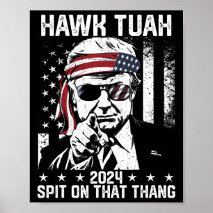 Poster Trump Funny Hawk Tush Spin Sur Ce Thang