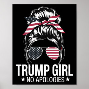 Poster Trump Girl Messy Bun drapeau américain Sungles Pat