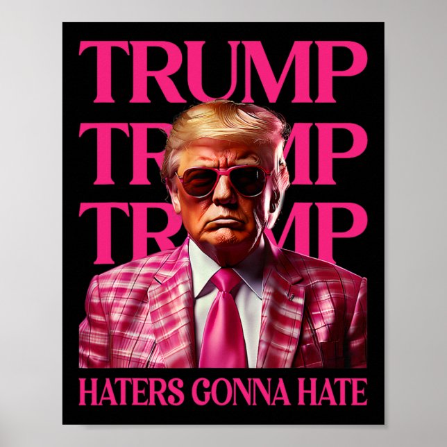 Poster Trump Haters Gonna Hate  (Devant)
