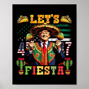Poster Trump laisse Fiesta Cinco De Mayo Parti Mexicain