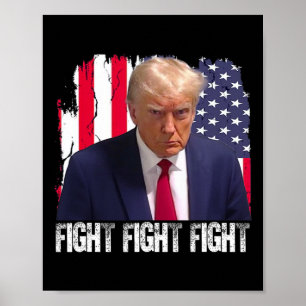 Poster Trump Luttez Luttez Luttez Drapeau Américain Donal
