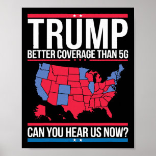 Poster Trump Meilleure Couverture Que 5g Pouvez-Vous Nous