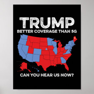 Poster Trump Meilleure Couverture Que 5g Pouvez-Vous Nous