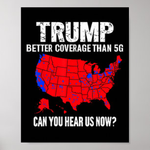 Poster Trump Meilleure Couverture Que 5g Pouvez-Vous Nous