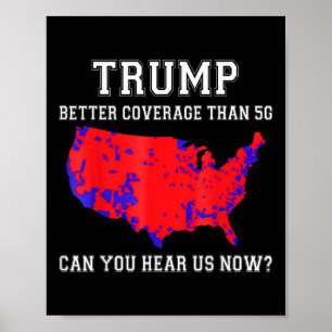 Poster Trump Meilleure Couverture Que 5g Pouvez-Vous Nous