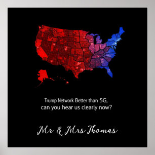 Poster Trump Network Mieux Que 5G, Pouvez-Vous Nous Enten