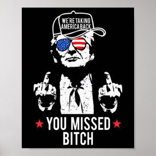 Poster Trump Nous Prenons l'Amérique Ck Vous avez Manqué