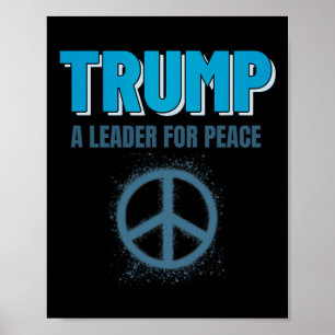 Poster Trump Paix Président Trump Un Dirigeant Pour La Pa
