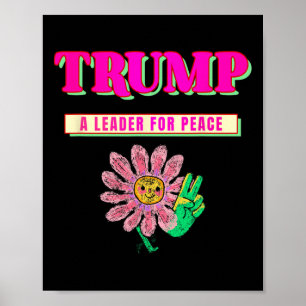 Poster Trump Paix Président Trump Un Leader Pour La Paix
