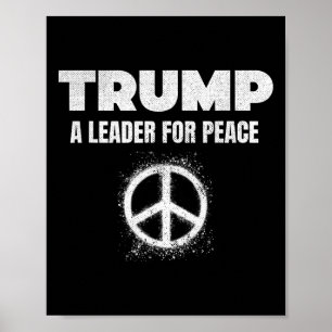 Poster Trump Paix Président Trump Un Leader Pour La Paix