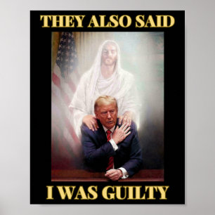 Poster Trump Pas Coupable Jésus Christ Patriot Priez Maga