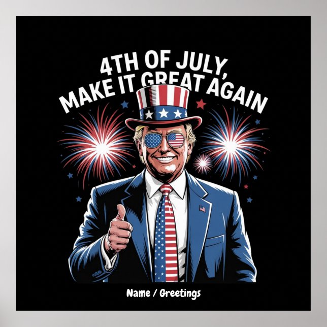 Poster Trump Patriotique rend 4 juillet grand à nouveau (Devant)