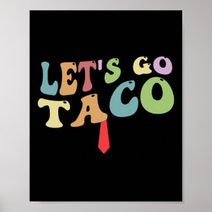 Poster Trump Recule Toujours Allons Y Taco Drôle Rétro