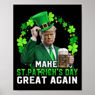 Poster Trump redonne à Trump à l'Jour de la Saint Patrick