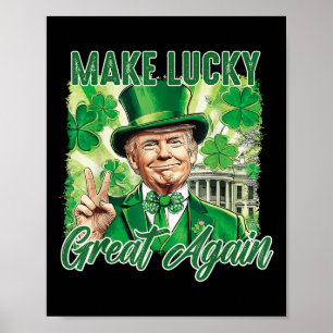 Poster Trump rend la Saint-Patricks à nouveau grande