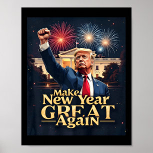 Poster Trump Rendre sa grandeur à l'année prochaine Trump
