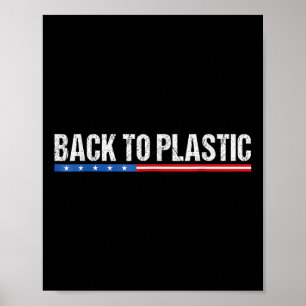 Poster Trump Revient Au Plastique Drôle