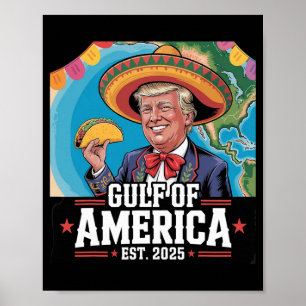 Poster Trump Shirt drôle Amérique du Golfe Est 2025 Trump