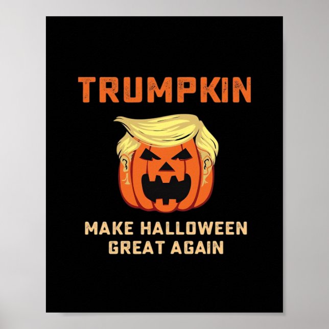 Poster Trumpkin Rendre Halloween grand à nouveau - Pompe  (Devant)