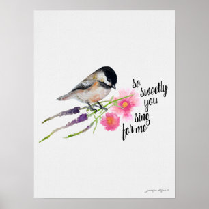 Poster Tu Chantes Si Doucement Pour Moi Chickadee Aquarel