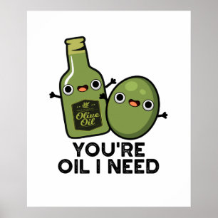 Poster Tu es Huile, j'ai besoin d'un amusant pistolet à h