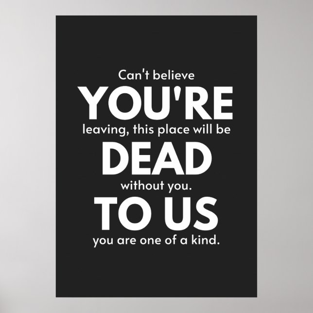 Poster Tu es mort pour nous, collègue qui part, drôle (Devant)