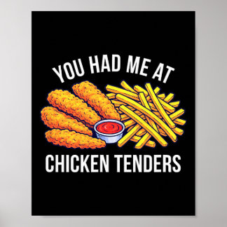Poster Tu m'as eu aux tenders de poulet -