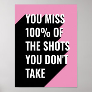 Poster Tu rates 100% des tirs que tu ne prends pas