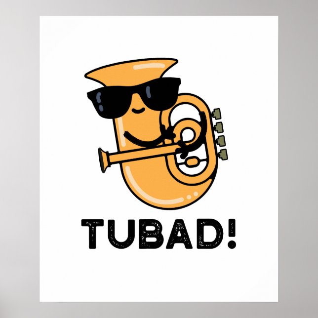 Poster Tubad Funny Musique Tuba Pun (Devant)