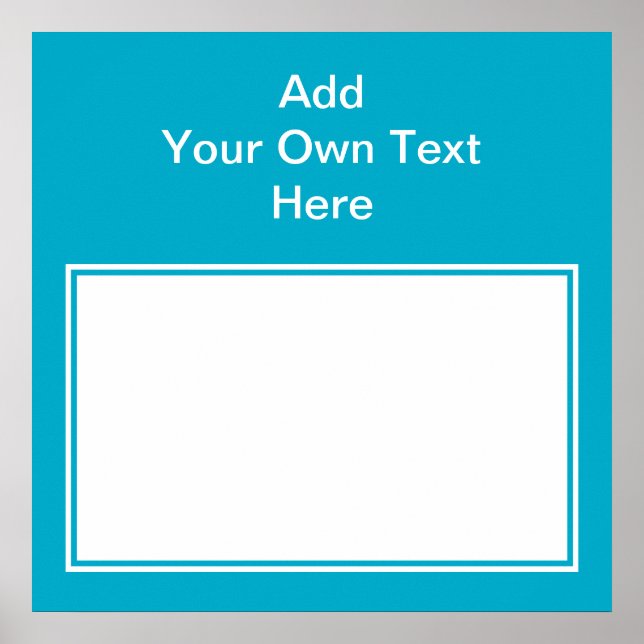 Poster Turquoise avec zone blanche et texte. (Devant)