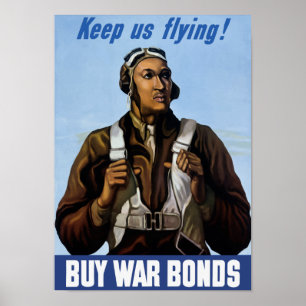 Poster Tuskegee Airmen - Keep Us Flying - 2ÈME GUERRE MON