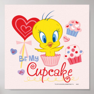 Poster TWEETY™ Be My Cupcake