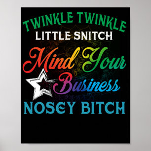 Poster Twinkle Twinkle Little Snitch Mince Votre entrepri