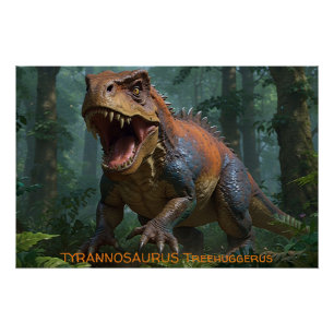 Poster Tyrannosaurus Écologie amusante
