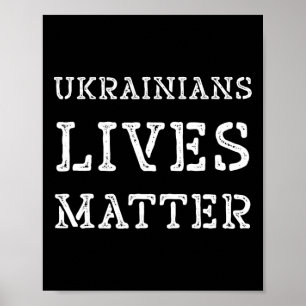 Poster Ukrainian Lives Problème T-shirt Sauver l'Ukraine